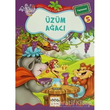 Üzüm Ağacı 5 - Paylaşmak - Bestami Yazgan - Nar Yayınları