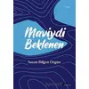 Maviydi Beklenen - Suzan Bilgen Özgün - Vacilando Kitap