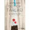 Annemin Gelincik Tarlası - Evşen Yıldız - Vacilando Kitap