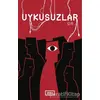 Uykusuzlar - Dr. - Vadi Yayınları