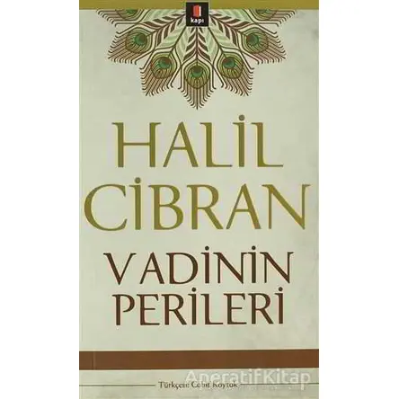 Vadinin Perileri - Halil Cibran - Kapı Yayınları