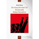 Dev-Genç/Devrimci Yol Davalarında Hukuk Mücadelesi - Mehdi Bektaş - İzan Yayıncılık