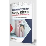 Elektroterapi Soru Kitabı Temel Bilgiler ve Olgular - İsmail Ceylan - İstanbul Tıp Kitabevi