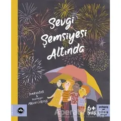 Sevgi Şemsiyesi Altında - Davina Bell - Vakıfbank Kültür Yayınları