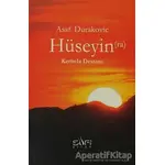 Hüseyin (ra) Kerbela Destanı - Asaf Durakovic - Sufi Kitap