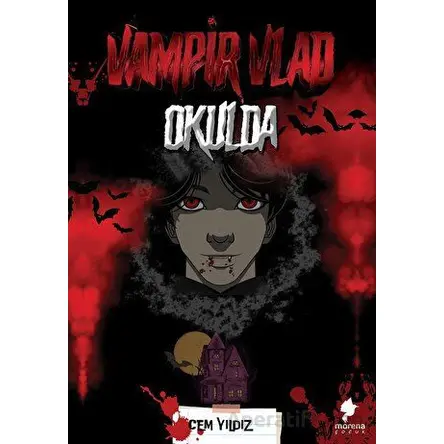 Vampir Vlad Okulda - Cem Yıldız - Morena Yayınevi
