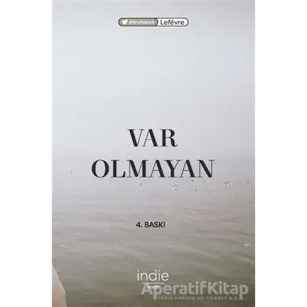 Var Olmayan - Lefevre - İndie Yayınları