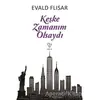 Keşke Zamanım Olsaydı - Evald Flisar - Varlık Yayınları