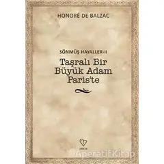 Taşralı Bir Büyük Adam Paris’te - Honore de Balzac - Varlık Yayınları