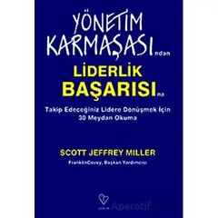 Yönetim Karmaşasından Liderlik Başarısına Takip Edeceğiniz Lidere Dönüşmek Çin 30 Meydan Okuma