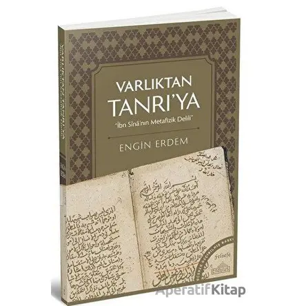 Varlıktan Tanrıya - Engin Erdem - Endülüs Yayınları