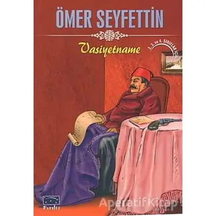 Vasiyetname - Ömer Seyfettin - Parıltı Yayınları