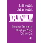 Toplu Oyunlar - Salih Öztürk - Kekeme Yayınları