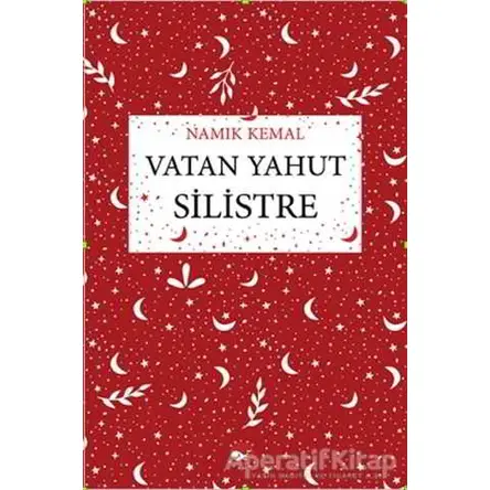 Vatan Yahut Silistre - Namık Kemal - Beyaz Balina Yayınları