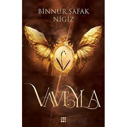 Vaveyla 1 - Sönmüş Aldebaran - Binnur Şafak Nigiz - Dokuz Yayınları