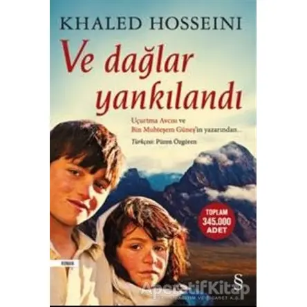 Ve Dağlar Yankılandı - Khaled Hosseini - Everest Yayınları