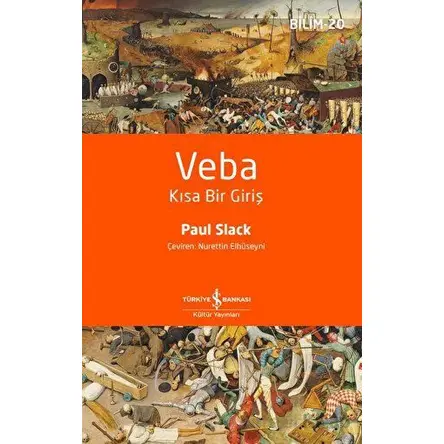 Veba - Kısa Bir Giriş - Paul Slack - İş Bankası Kültür Yayınları