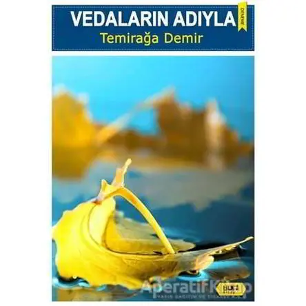 Vedaların Adıyla - Temirağa Demir - Tilki Kitap