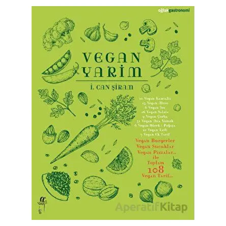 Vegan Yarim - İ. Can Şiram - Oğlak Yayıncılık