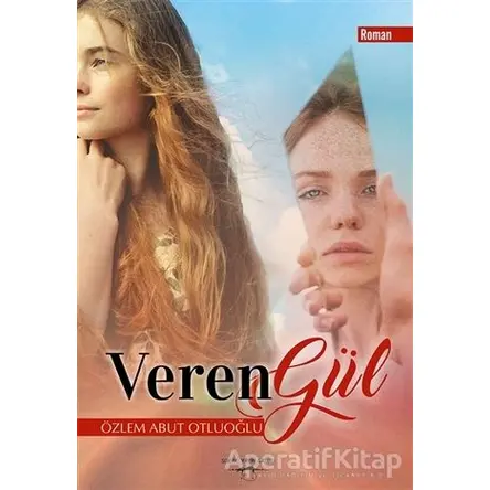 Veren Gül - Özlem Abut Otluoğlu - Sokak Kitapları Yayınları