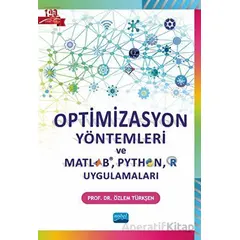 Optimizasyon Yöntemleri ve Matlab, Python, R Uygulamaları