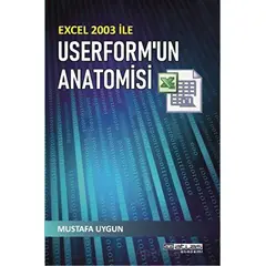 Excel 2003 ile Userform’un Anatomisi - Mustafa Uygun - Atlas Akademi