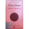 Küçük Napolyon - Victor Hugo - Kırmızı Kedi Yayınevi