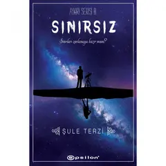 Sınırsız - Aykırı Serisi 3 - Şule Terzi - Epsilon Yayınevi