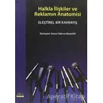 Halkla İlişkiler ve Reklamın Anatomisi - Sema Yıldırım Becerikli - Ütopya Yayınevi