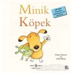 Minik Köpek - Vivian French - İş Bankası Kültür Yayınları