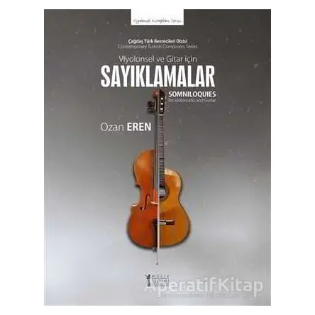 Viyolonsel ve Gitar İçin Sayıklamalar - Ozan Eren - Müzik Eğitimi Yayınları