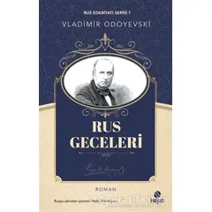 Rus Geceleri - Vladimir Odoyevski - Hayat Yayınları