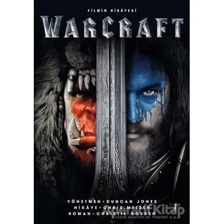 Warcraft - Filmin Hikayesi - Christie Golden - Artemis Yayınları