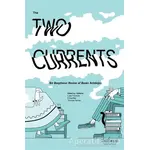 The Two Currents - Kolektif - Matbuat Yayınları