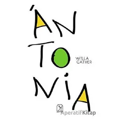 Antonia - Willa Cather - Kuzey Işığı Yayınları