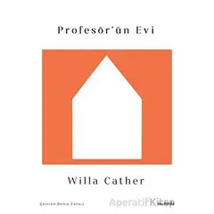 Profesör’ün Evi - Willa Cather - Vacilando Kitap