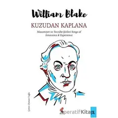 Kuzudan Kaplana - William Blake - Klaros Yayınları