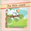 Story Time For Kids The Little Stork Winston Academy