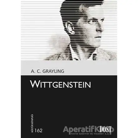 Wittgenstein - A. C. Grayling - Dost Kitabevi Yayınları