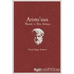 Aristo’nun Mantık ve İlim Anlayışı - Hamdi Ragıp Atademir - Köprü Kitapları