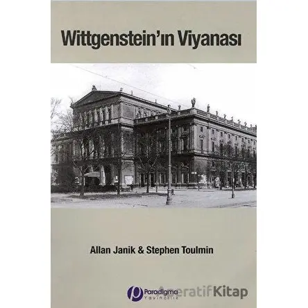 Wittgenstein’ın Viyanası - Stephen Toulmin - Paradigma Yayıncılık