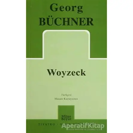 Woyzeck - Georg Büchner - Mitos Boyut Yayınları
