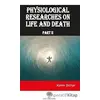 Physiological Researches On Life and Death Part 2 - Xavier Bichat - Platanus Publishing