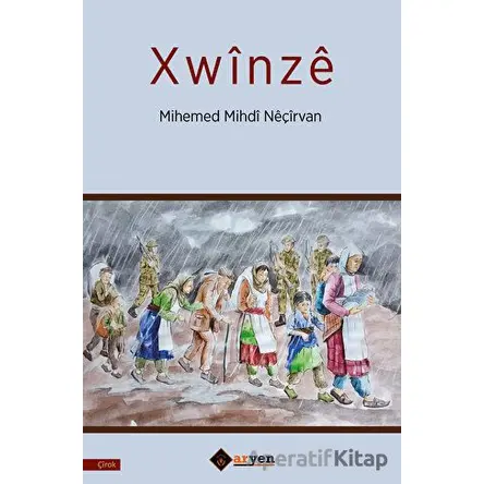 Xwinze - Mihemed Mihdi Neçirvan - Aryen Yayınları