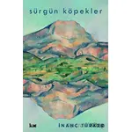 Sürgün Köpekler - İnanç Türker - Kurmaca Akademi