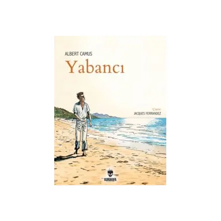 Yabancı - Albert Camus - Kurukafa Yayınevi