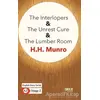 The Interlopers - The Unrest Cure - The Lumber Room - İngilizce Hikayeler A2 Stage 2