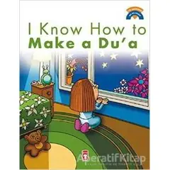 I Know How Make a Dua - Ömer Baldık - Timaş Publishing