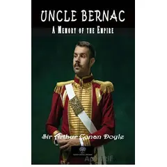 Uncle Bernac - Sir Arthur Conan Doyle - Platanus Publishing