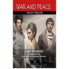 War And Peace - Book Twelve - Lev Nikolayeviç Tolstoy - Platanus Publishing